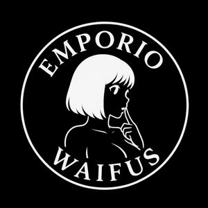 Emporio Waifus