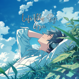 Lofi Vibes By GZU